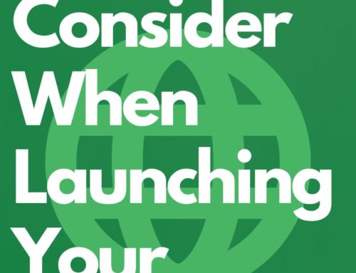 Three Things to Consider When Launching Your Website