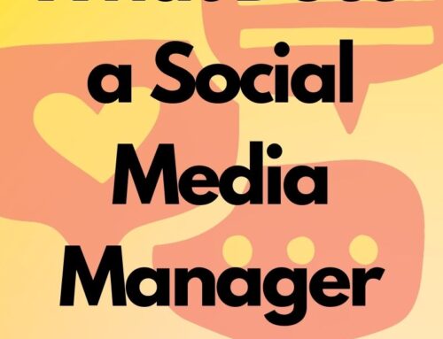 What Does a Social Media Manager Do for Your Business?